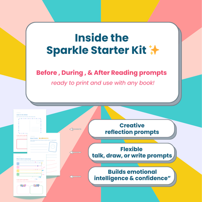 Sparkle Starter Kit — Reading Reflection & Creativity Printables for Kids, Parents & Teachers