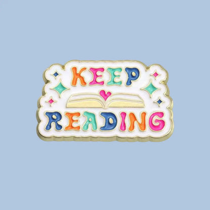 Keep Reading Enamel Pin 💖✨ – For Book Lovers & Dreamers