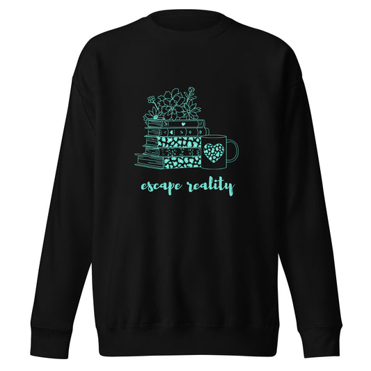 Escape Reality Sweatshirt — The Cozy Uniform for Every Book Lover