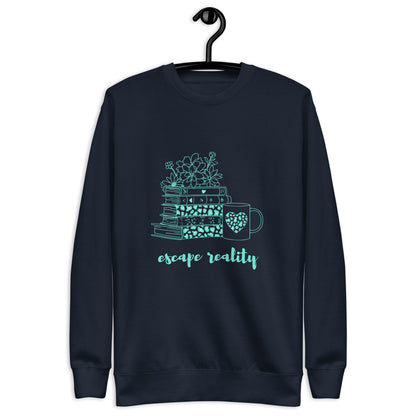 Escape Reality Sweatshirt — The Cozy Uniform for Every Book Lover