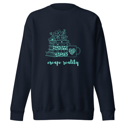 Escape Reality Sweatshirt — The Cozy Uniform for Every Book Lover